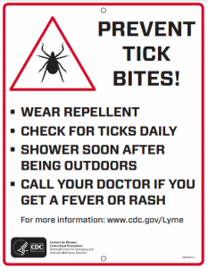 The CDC provides a warning sign for avoiding tick related health risks