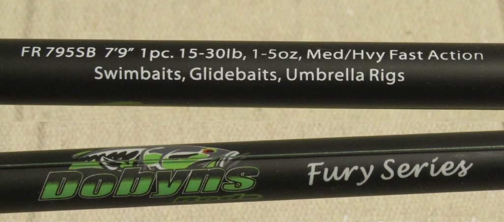 A Dobyns Medium Heavy - Fast rod is even labeled with the lures Dobyns intended for you to use.